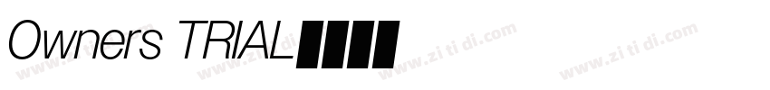 Owners TRIAL字体转换